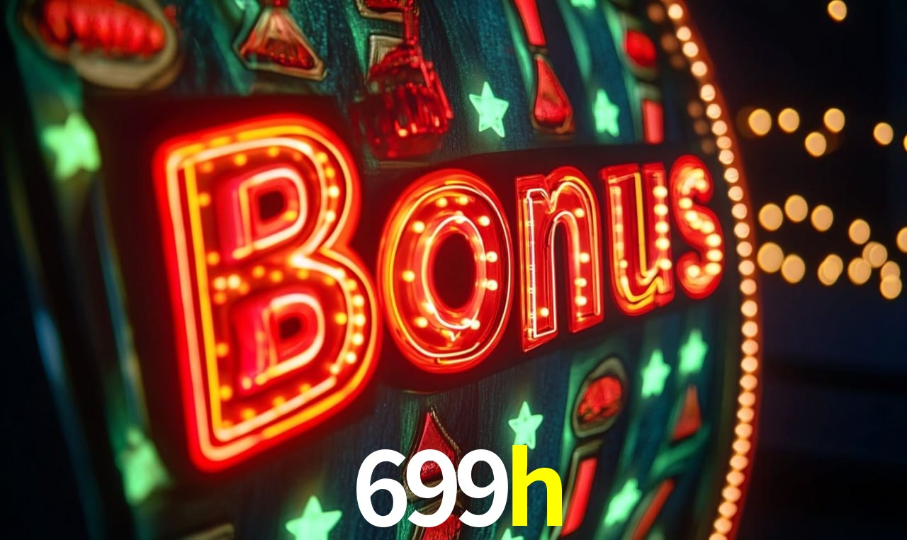 Bônus de Boas-vindas 699h
